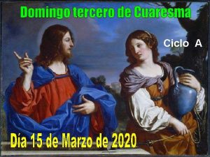 Ciclo A El evangelio de este domingo nos