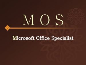 MOS Microsoft Office Specialist Word 2007 expert Excel