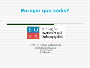 Europa quo vadis Prof Dr Michael Wohlgemuthsous li