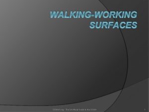 WALKINGWORKING SURFACES OSHAX org The Unofficial Guide to