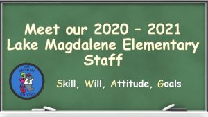 Meet our 2020 2021 Lake Magdalene Elementary Staff