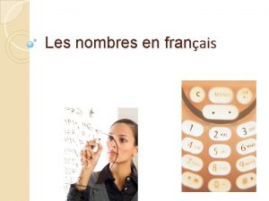 Les nombres en franais Use twocolumn notes format