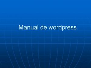 Manual de wordpress En la portada del wordpress