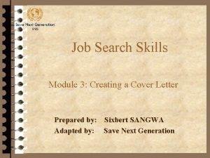 Job Search Skills Module 3 Creating a Cover