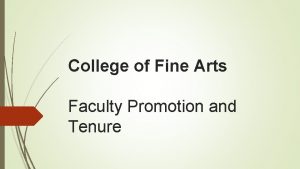 College of Fine Arts Faculty Promotion and Tenure