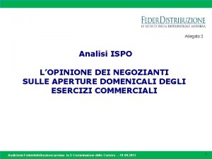 Allegato 2 Analisi ISPO LOPINIONE DEI NEGOZIANTI SULLE