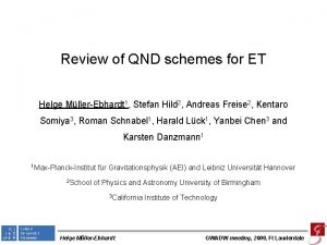 Review of QND schemes for ET Helge MllerEbhardt