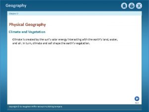Geography Chapter 3 Physical Geography Climate and Vegetation