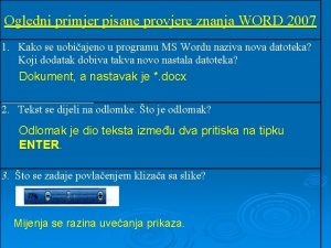 Ogledni primjer pisane provjere znanja WORD 2007 1