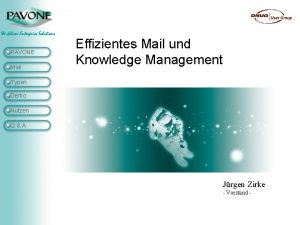 PAVONE Mail Effizientes Mail und Knowledge Management Typen