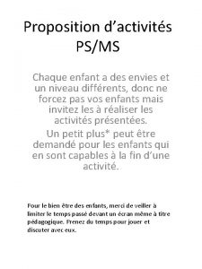 Proposition dactivits PSMS Chaque enfant a des envies