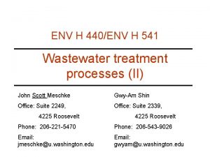 ENV H 440ENV H 541 Wastewater treatment processes