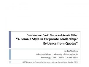 Comments on David Matsa and Amalia Miller A