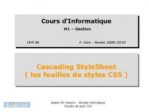 Cours dInformatique M 1 Gestion UFR 06 F