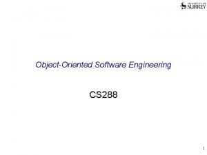 ObjectOriented Software Engineering CS 288 1 GUI building