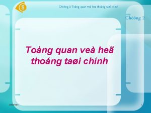 Chng 2 Tong quan ve he thong tai