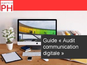 Guide Audit communication digitale Guide Audit communication digitale
