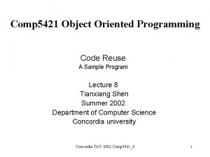 Comp 5421 Object Oriented Programming Code Reuse A