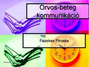 Orvosbeteg kommunikci Fazekas Piroska 2022 01 22 1