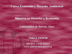 Curso Economa y Derecho Ambiental Maestra en Derecho