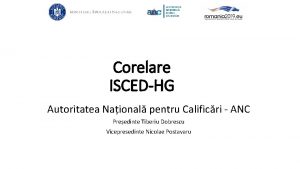 Corelare ISCEDHG Autoritatea Naional pentru Calificri ANC Preedinte