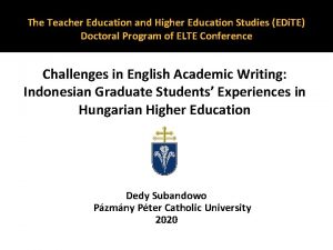 The Teacher Education and Higher Education Studies EDi