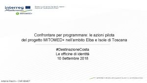 Confrontare per programmare le azioni pilota del progetto