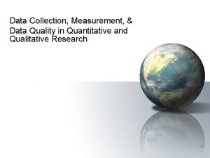 Data Collection Measurement Data Quality in Quantitative and