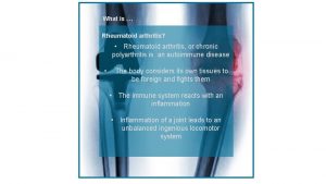 What is Rheumatoid arthritis Rheumatoid arthritis or chronic