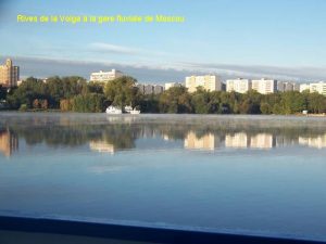 Rives de la Volga la gare fluviale de