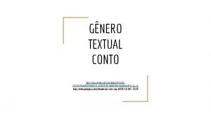 GNERO TEXTUAL CONTO https docs google compresentationd1 a