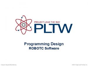Programming Design ROBOTC Software Computer Integrated Manufacturing 2013