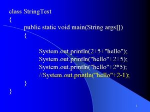 class String Test public static void mainString args