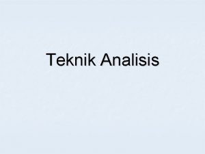 Teknik Analisis Knowledge science and theory Conceptualization operationalization