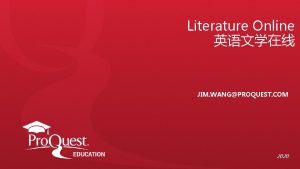 Literature Online JIM WANGPROQUEST COM 2020 Pro Quest1938