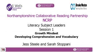 Northamptonshire Collaborative Reading Partnership NCRP Literacy Subject Leaders