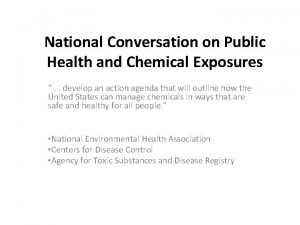 National Conversation on Public Health and Chemical Exposures