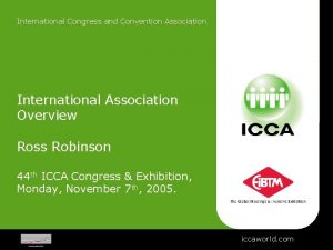 International Congress and Convention Association International Association Overview