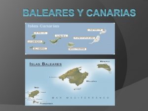 BALEARES Y CANARIAS Baleares Norte y Oeste Espaa