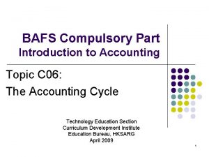 BAFS Compulsory Part Introduction to Accounting Topic C