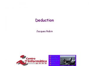 Deduction Jacques Robin Ontologies Reasoning Components Agents Simulations