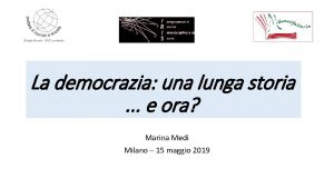 La democrazia una lunga storia e ora Marina