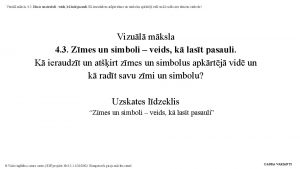 Vizul mksla 4 3 Zmes un simboli veids