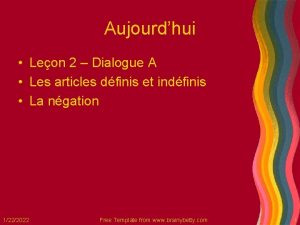 Aujourdhui Leon 2 Dialogue A Les articles dfinis