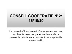 CONSEIL COOPERATIF N 2 161020 Le conseil n