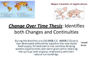Change Over Time Thesis Identifies both Changes and