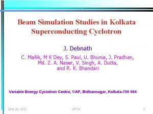 Beam Simulation Studies in Kolkata Superconducting Cyclotron J