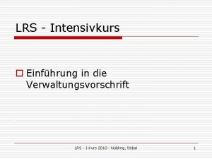 LRS Intensivkurs o Einfhrung in die Verwaltungsvorschrift LRS