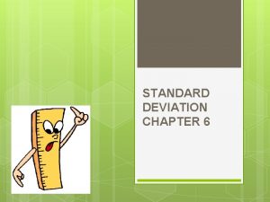 STANDARD DEVIATION CHAPTER 6 The Olympics Womens Heptathlon