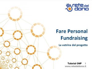 Fare Personal Fundraising La vetrina del progetto Tutorial